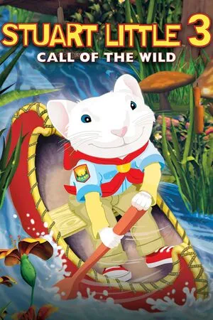 Stuart Little 3: Call of the Wild 2005 Hindi Dual Audio WEB-DL 720p – 480p – 1080p