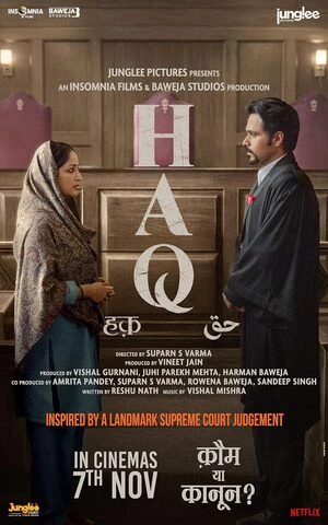 Haq 2025 Hindi Audio WEB-DL 720p – 480p – 1080p
